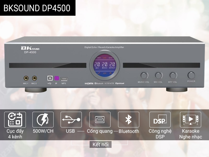 Cục đẩy liền vang BKsound DP-4500