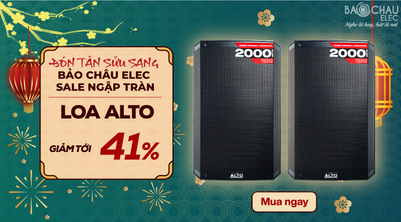 khuyến mại Tết loa alto