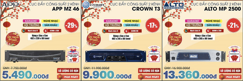 Cục đẩy, vang số ch&iacute;nh h&atilde;ng, gi&aacute; ưu đ&atilde;i giảm tới 40%