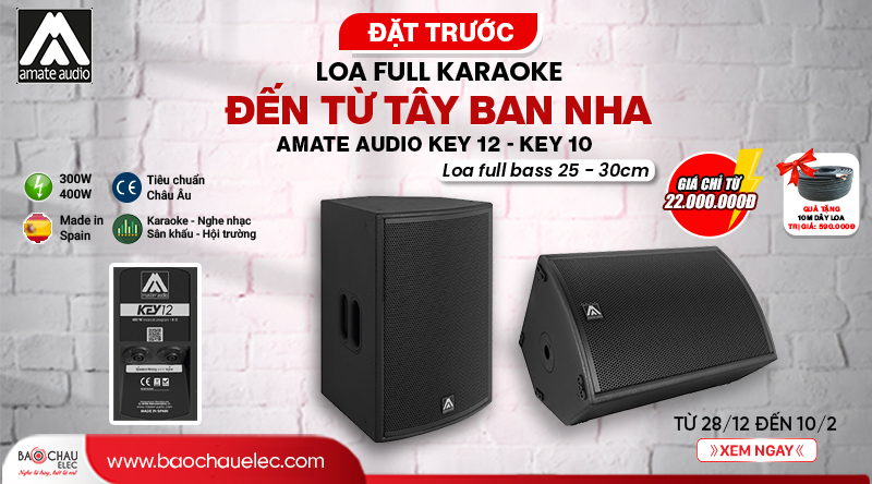 Đặt trước giảm SỐC Loa full karaoke Amate audio Key đến từ Tây Ban Nha