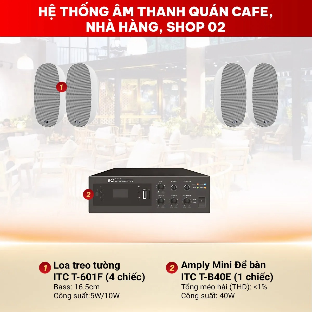 Hệ thống &acirc;m thanh qu&aacute;n cafe, nh&agrave; h&agrave;ng, shop 02