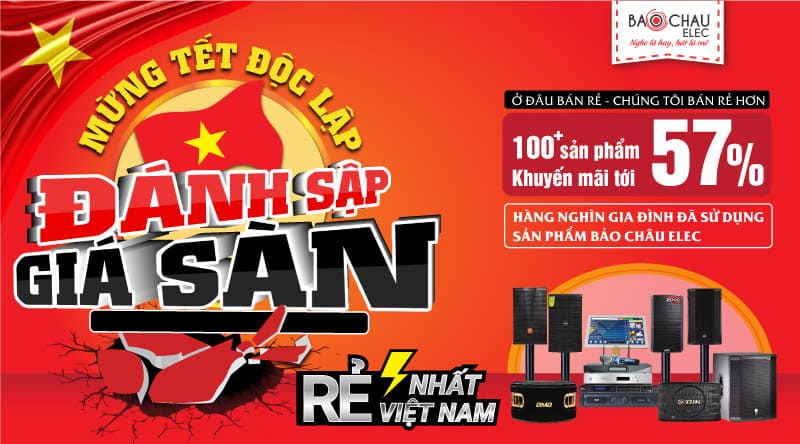 Mừng Tết Độc Lập – Đánh sập giá sàn vô vàn sản phẩm giảm giá tới 57%