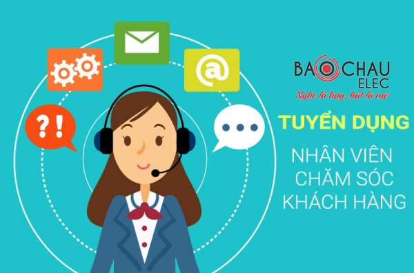 Tuyển nhân viên Chăm sóc khách hàng tháng 8/2017