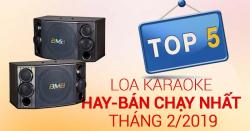 Top 5 loa hát karaoke hay, bán chạy nhất tháng 2/2019