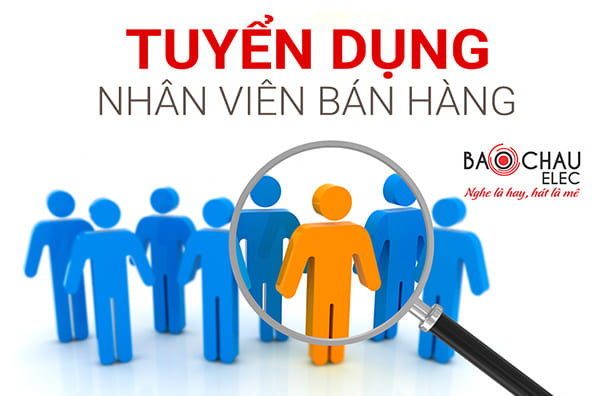 TUYỂN DỤNG NHÂN VIÊN BÁN HÀNG