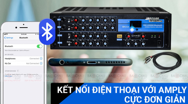 Cách kết nối điện thoại với amply rất đơn giản - Bảo Châu Audio