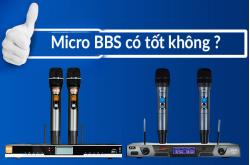 Micro BBS là thương hiệu của nước nào? Có tốt không? 