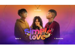 Lời bài hát Simple Love - Obito, Davis, Seachains