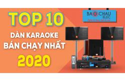 Top 10 dàn karaoke bán chạy nhất 2020 tại Bảo Châu Elec