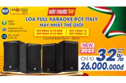 Đặt trước Loa Full Karaoke RCF ITALY - Hát hay nhất Thế Giới, quà ngon không thể chối từ