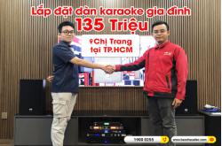 Lắp đặt dàn karaoke trị giá 135 triệu cho chị Trang tại TPHCM