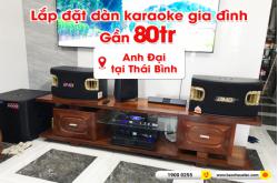 Lắp đặt dàn karaoke trị giá gần 80 triệu cho anh Đại tại Thái Bình