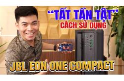 Hướng dẫn cách chỉnh loa jbl eon one compact cực hay(2025)