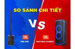 So sánh chi tiết JBL PRX ONE vs PARTYBOX ULTIMATE mới 2025