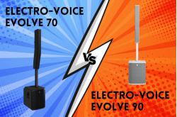 So sánh Loa Electro voice Evolve 90 và Electro Voice Evolve 70