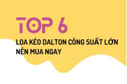 Top 6 mẫu loa kéo Dalton công suất lớn nên mua ngay