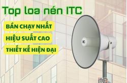 Top loa nén ITC bán chạy nhất, hiệu suất cao, thiết kế hiện đại