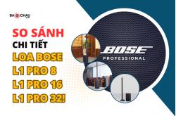 So sánh chi tiết Bose L1 Pro 8, Pro16 và Pro32!