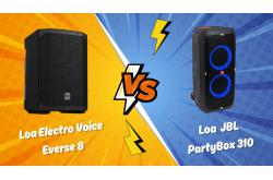 So sánh chi tiết EV Everse 8 vs JBL PartyBox 310