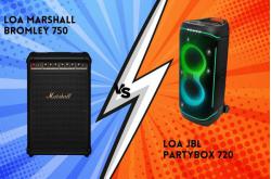 So sánh Marshall Bromley 750 và JBL PartyBox 720: Cuộc đối đầu giữa hai ‘ông hoàng’ loa tiệc tùng