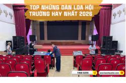 Top những dàn loa hội trường hay nhất 2026