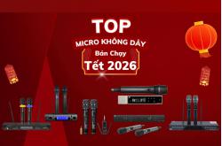 Top Micro Không Dây Bán Chạy Dịp Tết 2026 Tại Bảo Châu Elec