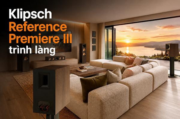 Klipsch Reference Premiere III trình làng: Họng kèn Tractrix...
