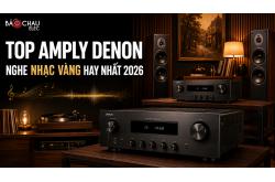 Top amply Denon nghe nhạc vàng hay nhất 2026