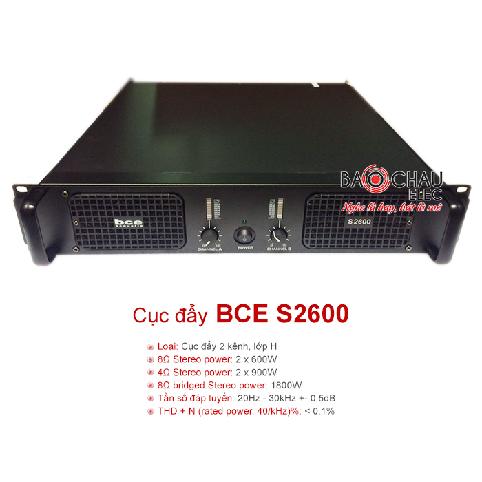Cục đẩy công suất BCE S2600 chính hãng, giá tốt nhất